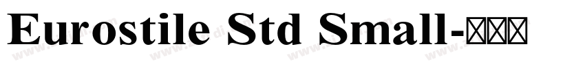 Eurostile Std Small字体转换